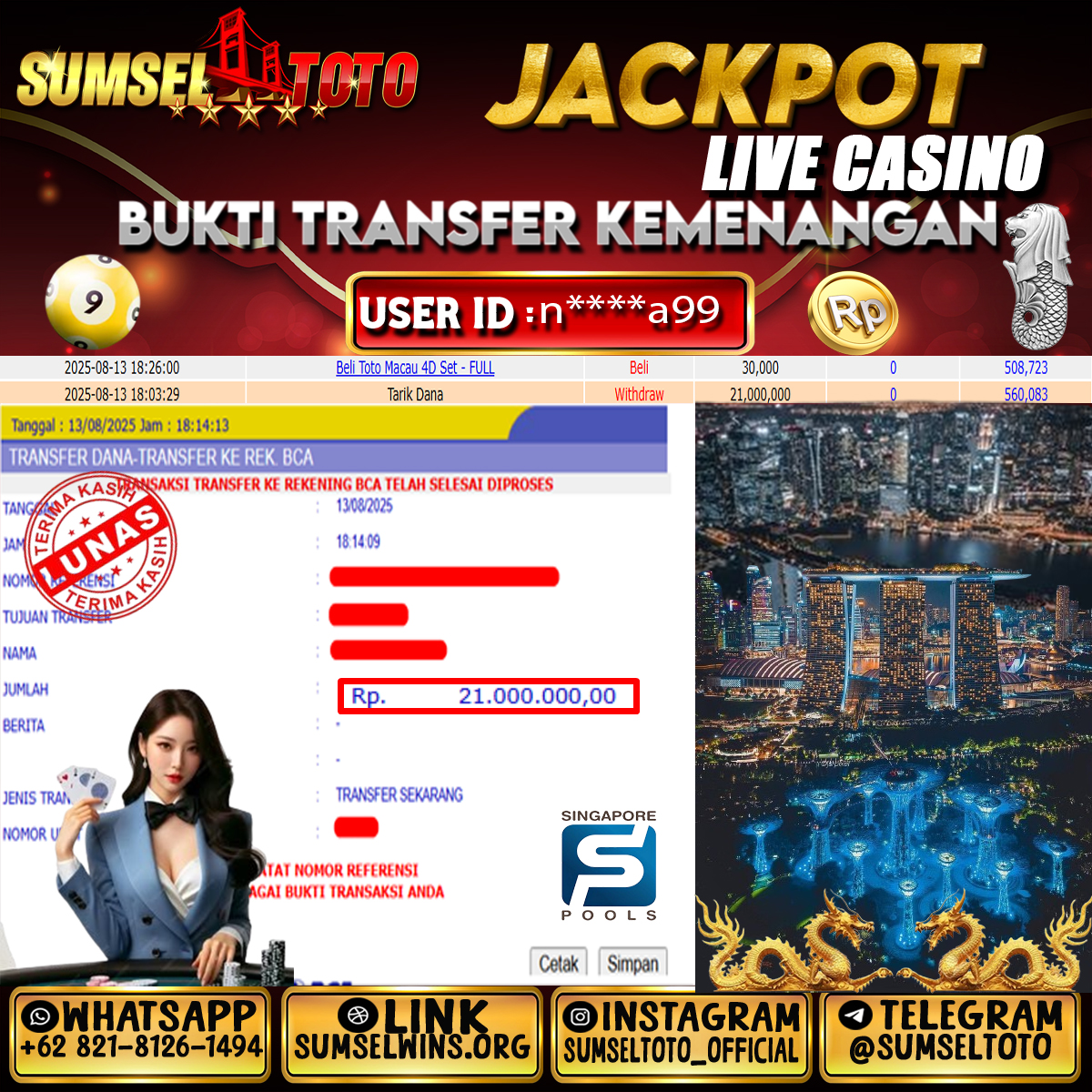 SUMSELTOTO JACKPOT SINGAPORE POOL Rp.21,000,000.,- LUNAS